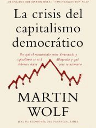 La crisis del capitalismo democrático