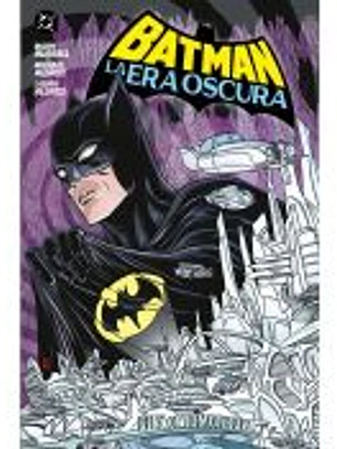 Batman: La Era Oscura