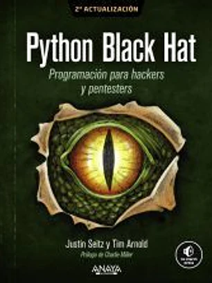 Python Black Hat. Programación para Hackers y Pentesters