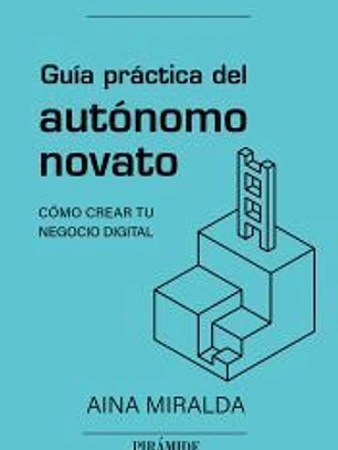 Guía práctica del autónomo novato