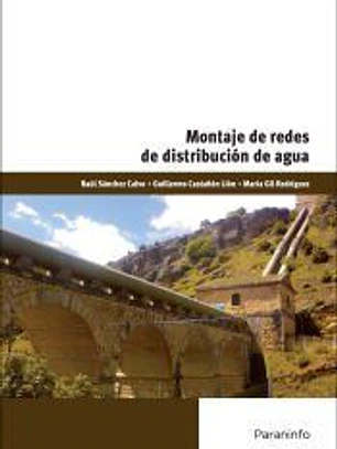 Montaje de redes de distribución de agua. Certificados de profesionalidad. Montaje y mantenimiento de redes de agua