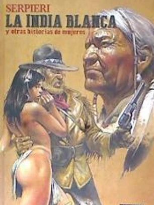 La india blanca y otras historias de mujeres