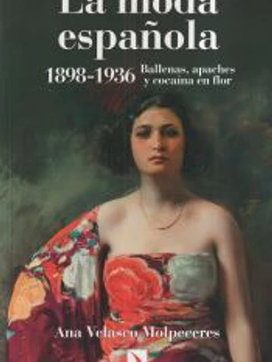 La moda española 1898-1936