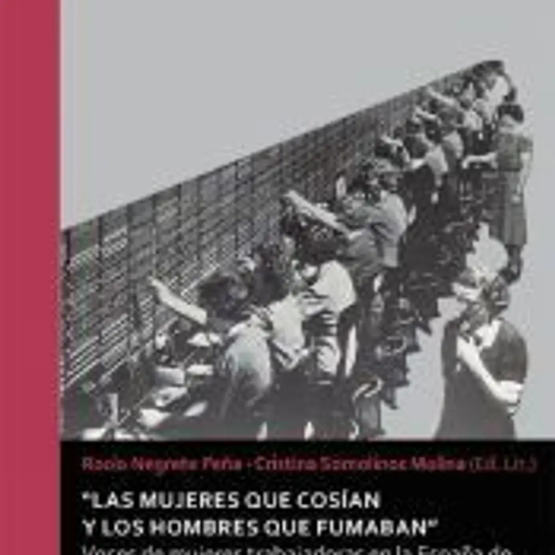 Las mujeres que cosían y los hombres que fumaban 1