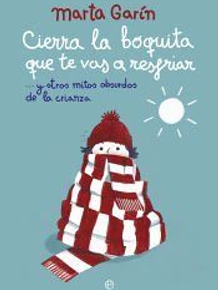 Cierra la boquita que te vas a resfriar