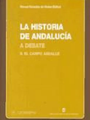 La historia de Andalucía a debate, II