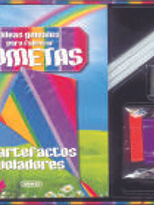 Ideas geniales para fabricar cometas y otros artefactos voladores