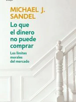 Lo que el dinero no puede comprar