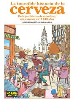 LA INCREIBLE HISTORIA DE LA CERVEZA