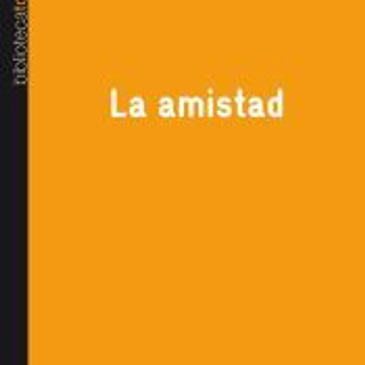 La amistad 1