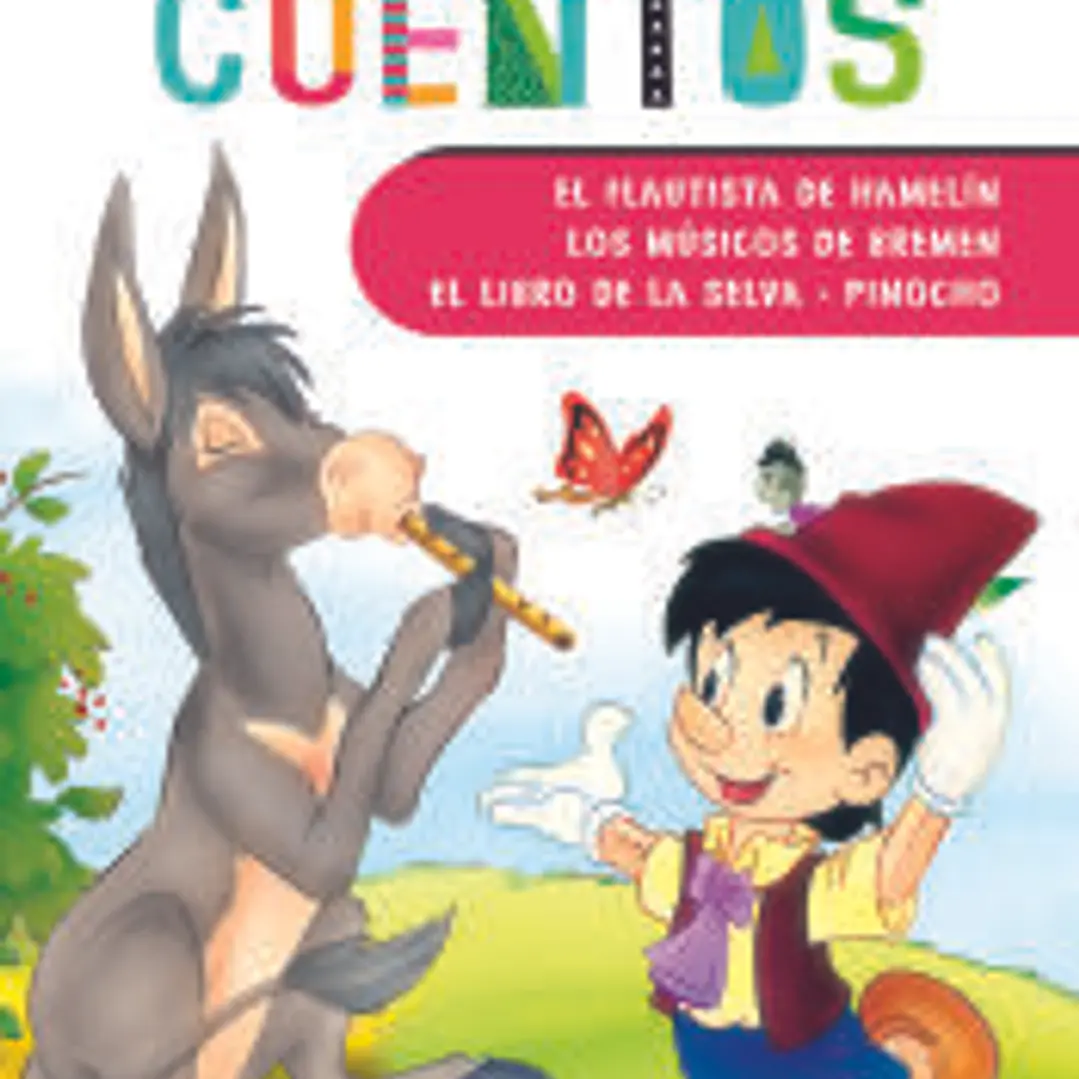 El Flautista de Hamelín, Los Músicos de Bremen, El Libro de la Selva y Pinocho 1