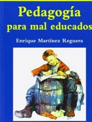 Pedagogía para maleducados