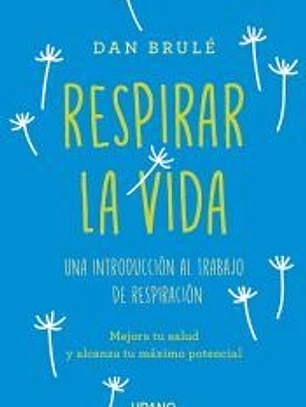 RESPIRAR LA VIDA