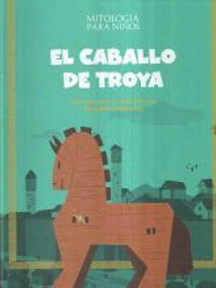 El caballo de Troya