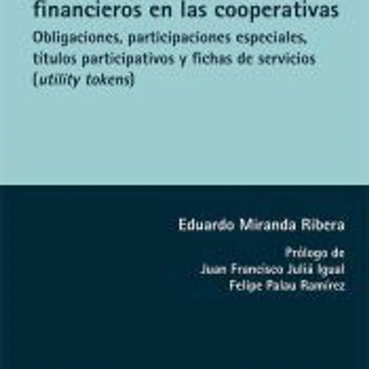 La emisión de instrumentos financieros en las cooperativas 1