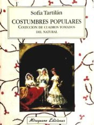 Costumbres populares. Colección de cuadros tomados del natural