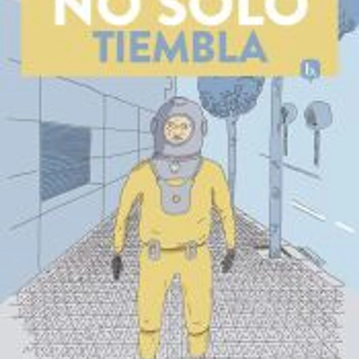 No solo tiembla 1