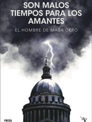 SON MALOS TIEMPOS PARA LOS AMANTES