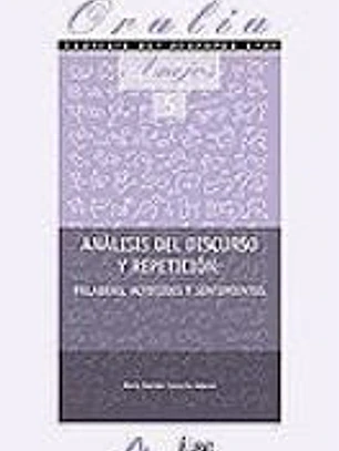 Análisis del discurso y repetición : palabras, actitudes y sentimientos