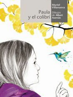 Paula y el colibrí
