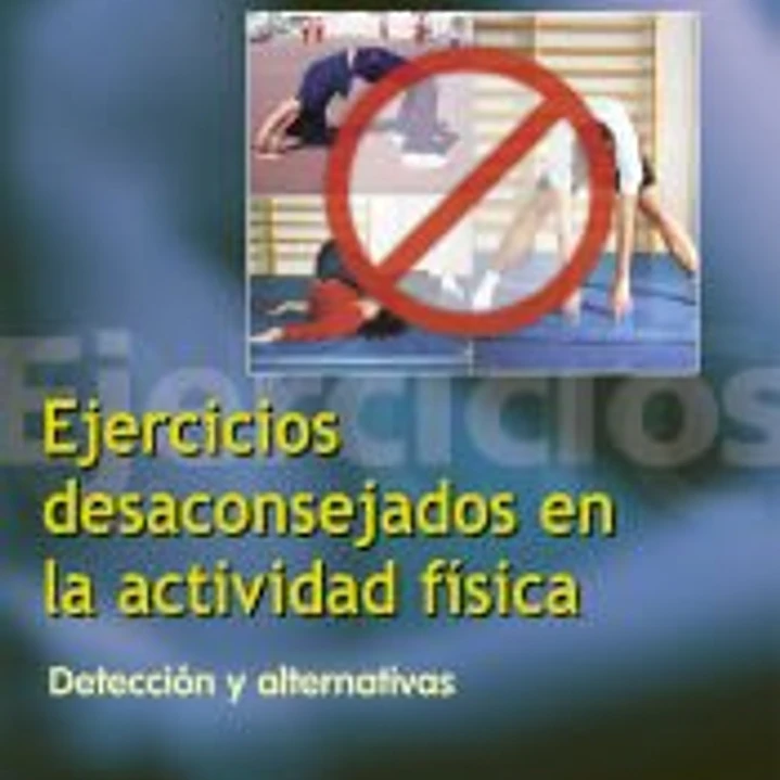 Ejercicios desaconsejados en la actividad física 1