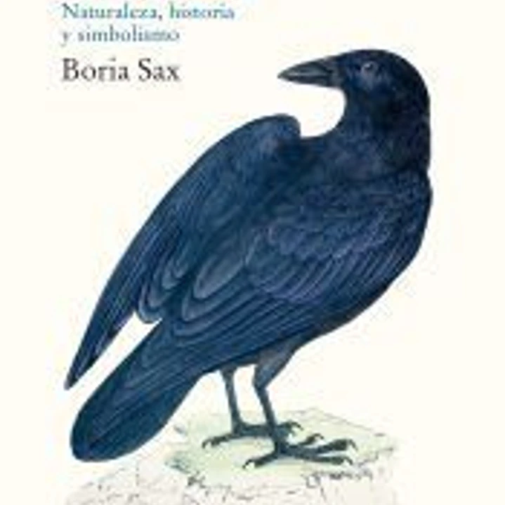Cuervo. Naturaleza, historia y simbolismo. 1