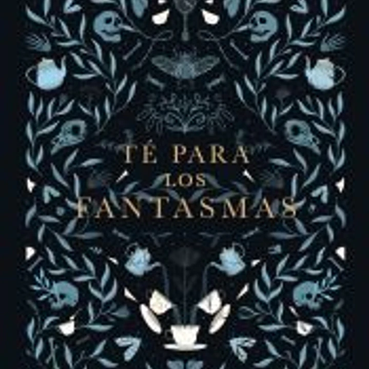 Té para los fantasmas 1
