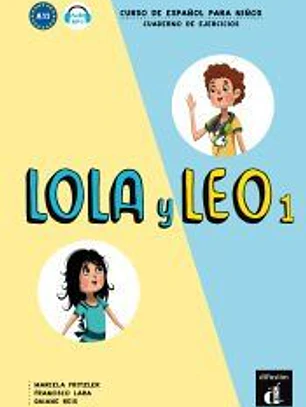 Leo y Lola 1 : cuaderno de actividades