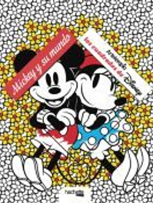 Arteterapia. Los cuadrados de Disney. Mickey y su mundo