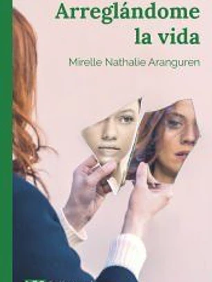 Arreglándome la vida