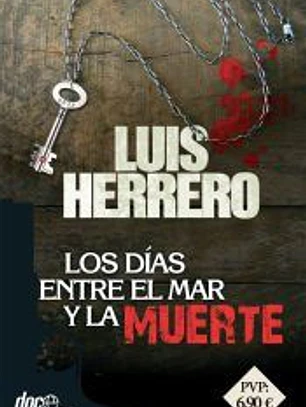 Los días entre el mar y la muerte