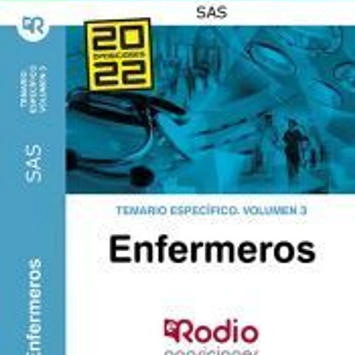 Temario Específico Volumen 3. Enfermero/a del SAS. 1