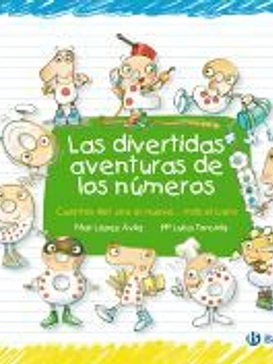 Las divertidas aventuras de los números