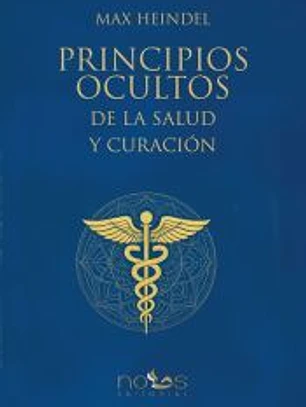Principios Ocultos de la Salud y Curación