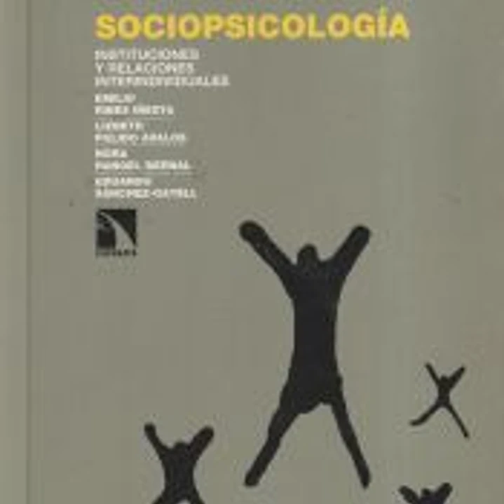 Sociopsicología: Instituciones y relaciones interindividuales 1