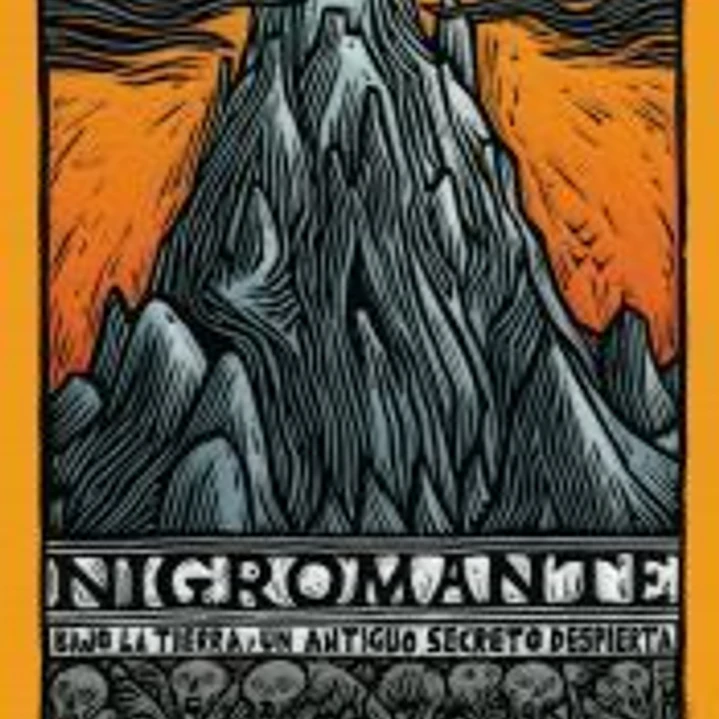 Nigromante: Bajo la tierra, un antiguo secreto despierta 1