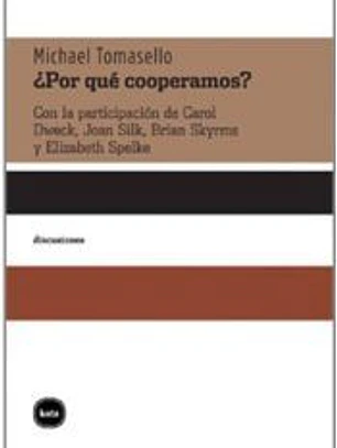 ¿Por qué cooperamos?