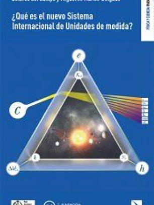 ¿Qué es el nuevo Sistema Internacional de Unidades de medida ?