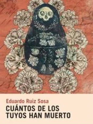 Cuántos de los tuyos han muerto