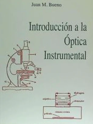 Introducción a la óptica instrumental.