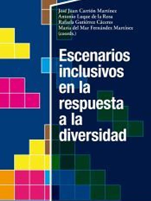 Escenarios inclusivos en respuesta a la diversidad