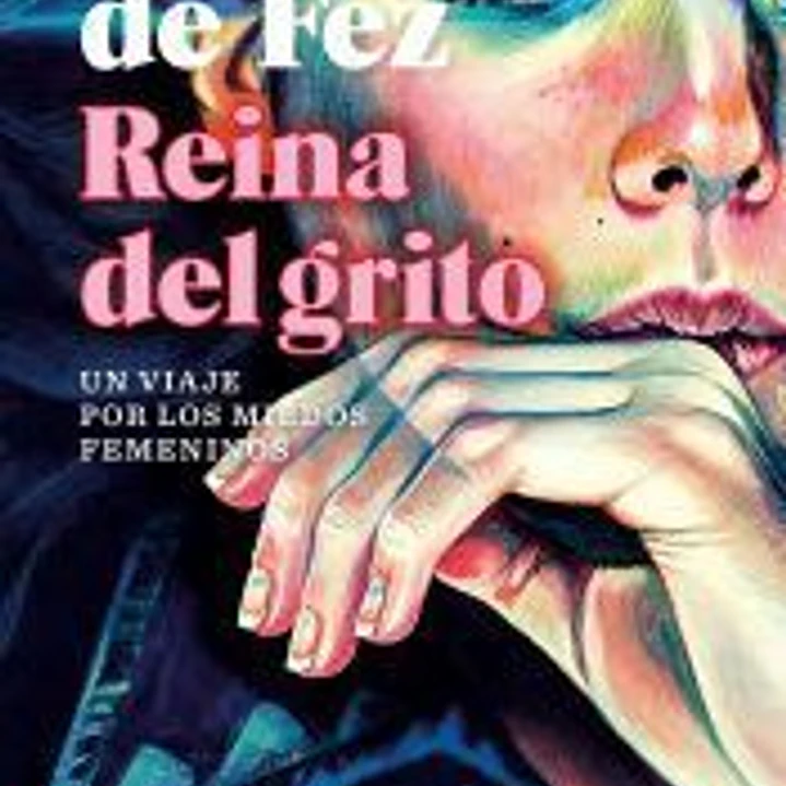 Reina del grito. 1