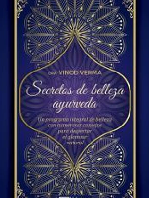 Secretos de belleza y ayurveda