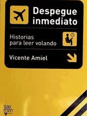 Despegue inmediato : historias para leer volando