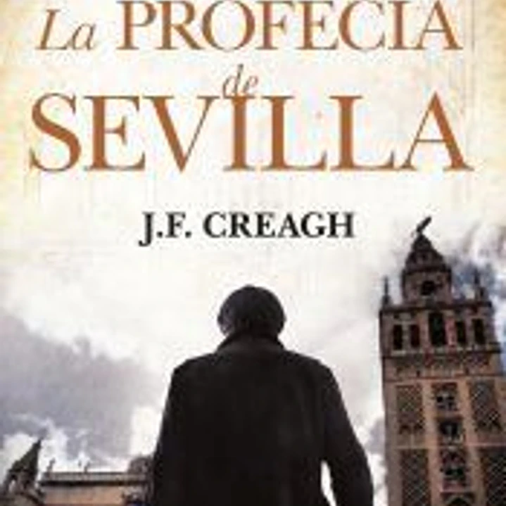 La profecía de Sevilla 1