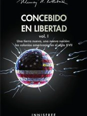 Concebido en libertad vol.