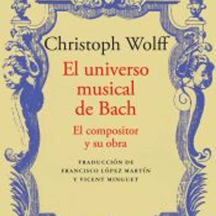 El universo musical de Bach 1