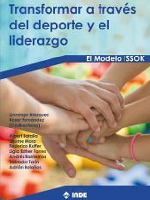 TRANSFORMAR A TRAVÉS DEL DEPORTE Y EL LIDERAZGO