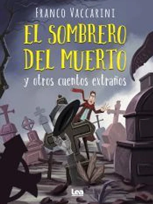 El sombrero del muerto y otros cuentos extraños