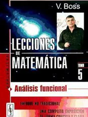 Lecciones de Matemática, 5: Análisis funcional